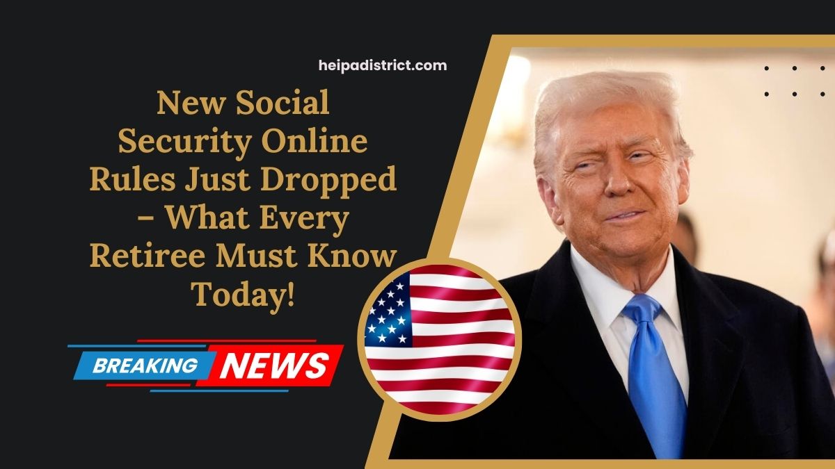 New Social Security Online Rules Just Dropped – What Every Retiree Must Know Today!